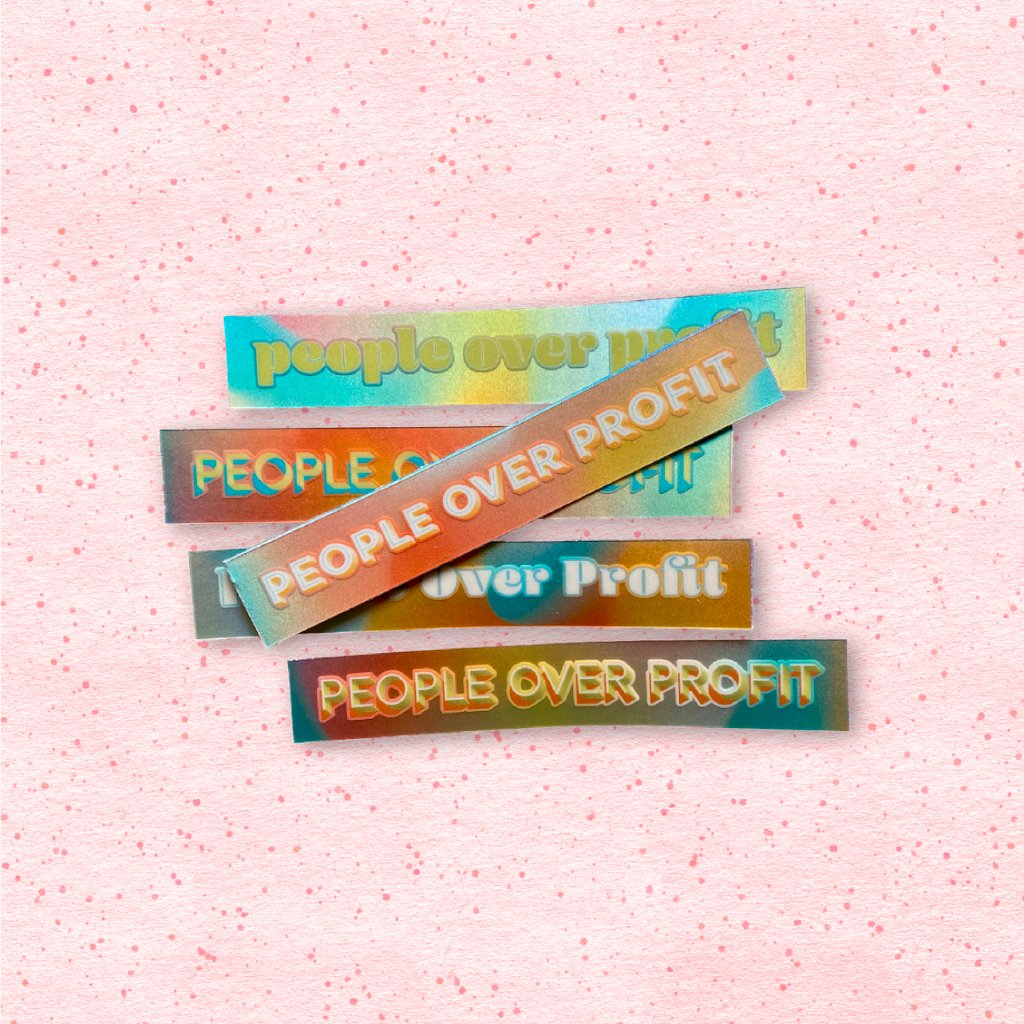 People Over Profit sticker