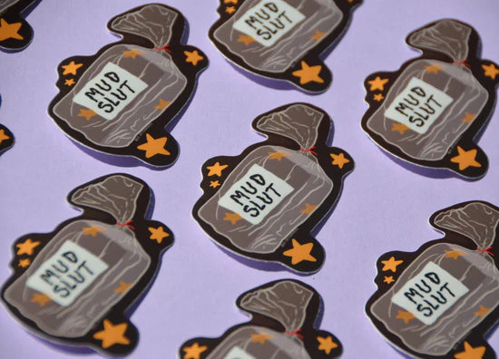 Mud Slut sticker