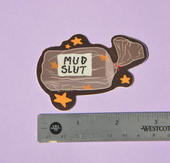 Mud Slut sticker