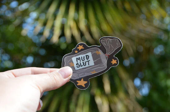 Mud Slut sticker