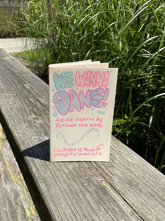 We Wanna Dance zine