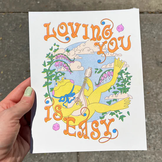 Loving You is Easy Riso Print