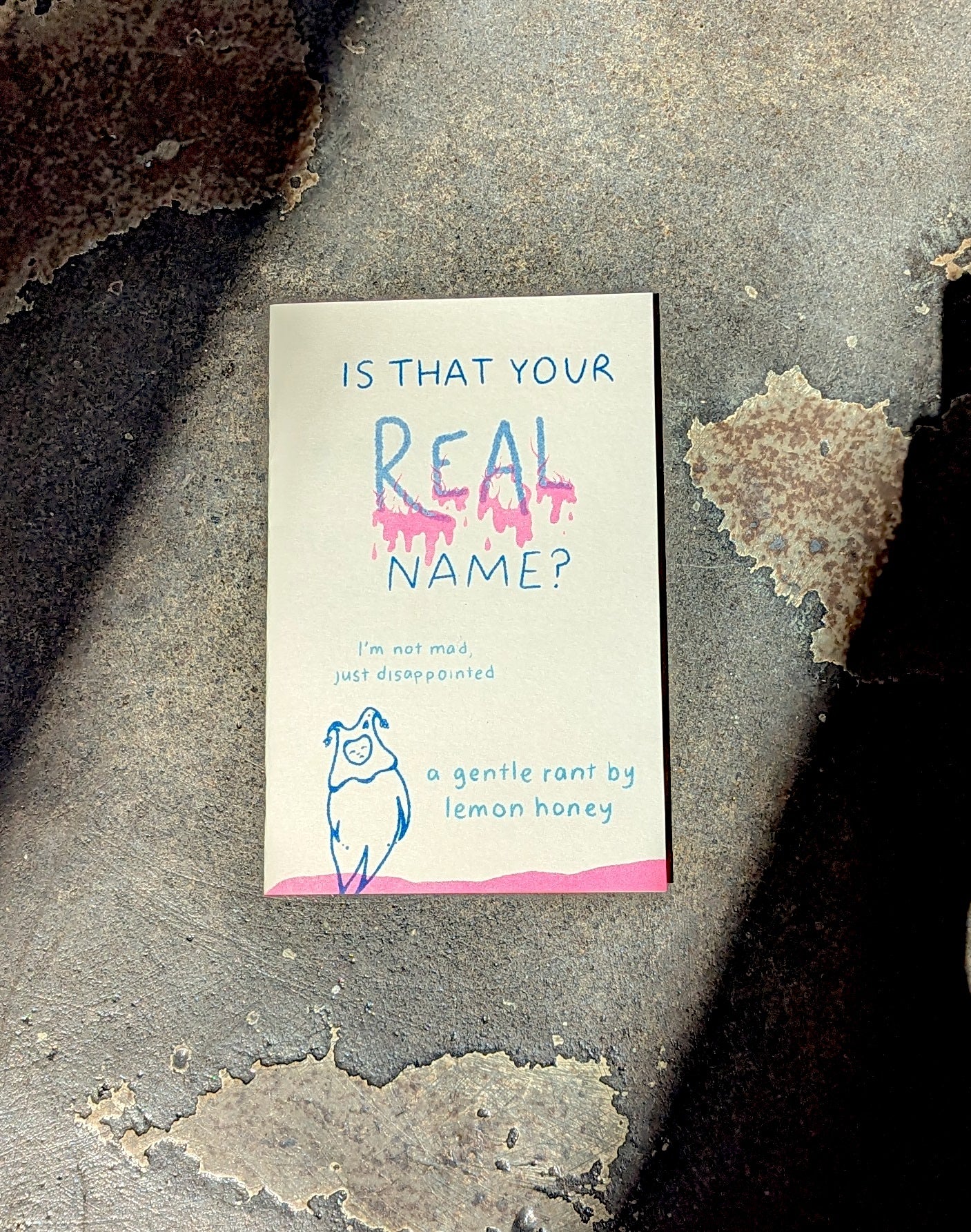 Is That Your *REAL* Name? zine