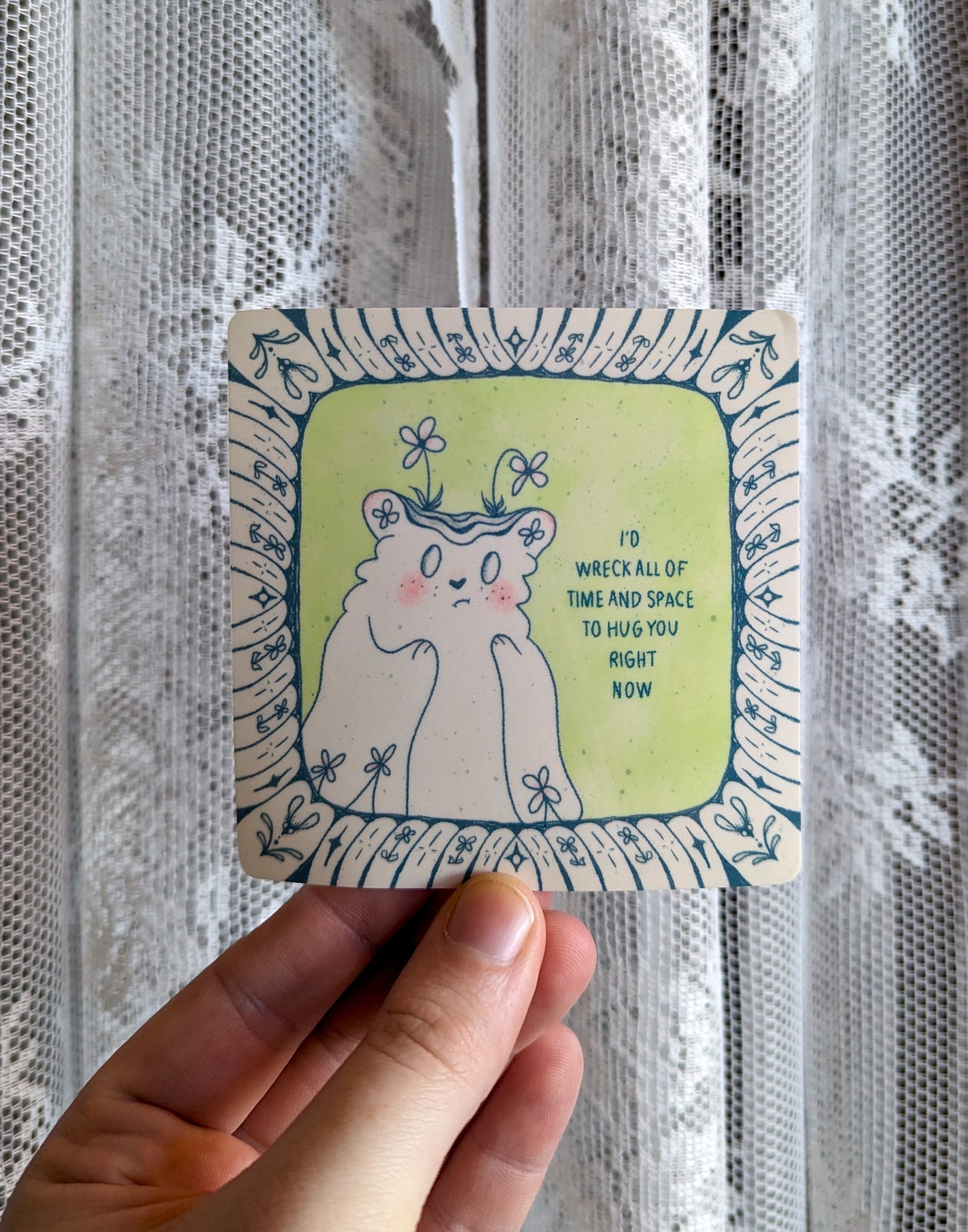 i'd wreck all of time and space to hug you right now sticker
