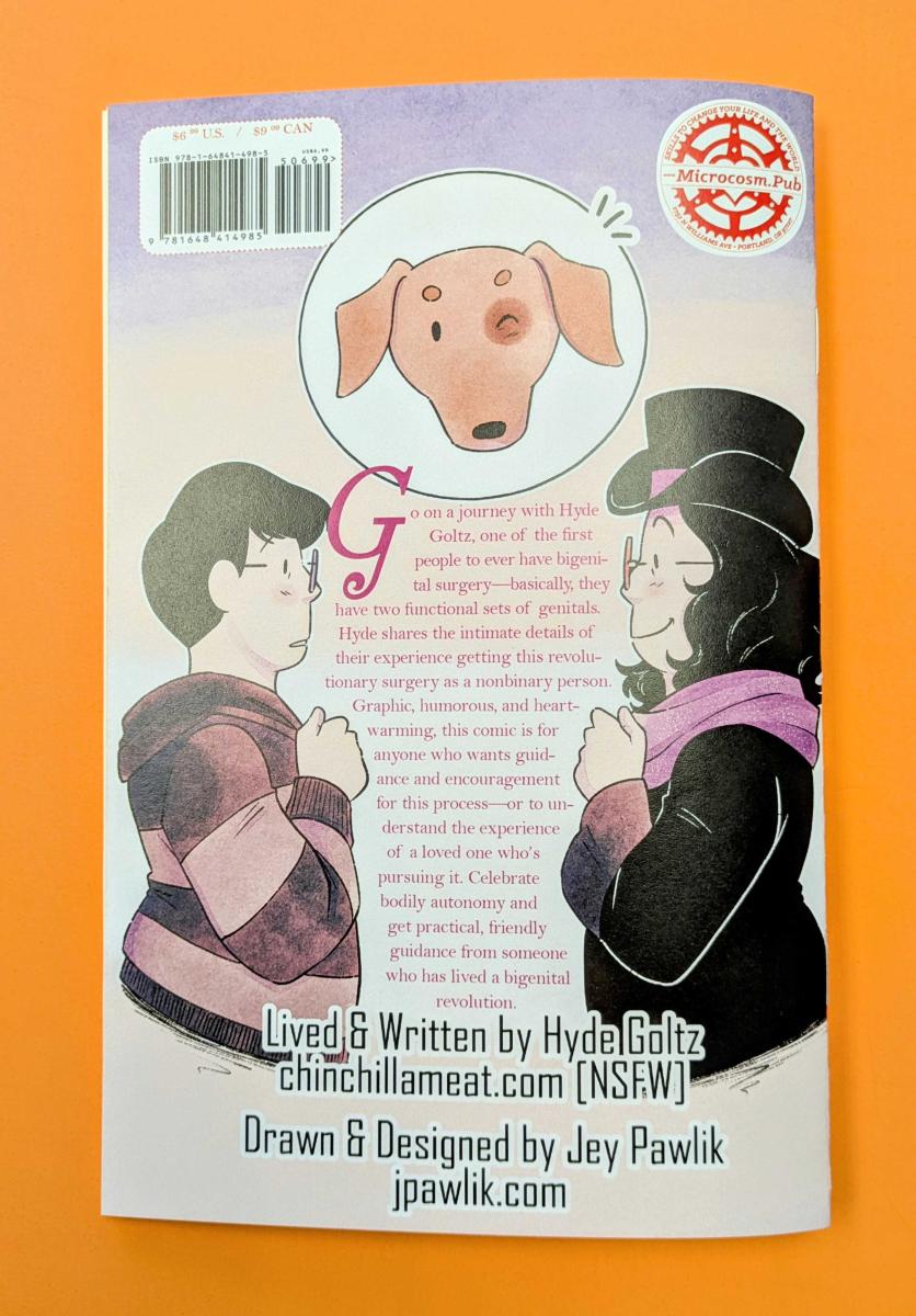 Bigenital Revolution: My (Very) Graphic Guide to Nonbinary Gender-Affirming Phalloplasty by Hyde Goltz and Jey Pawlik