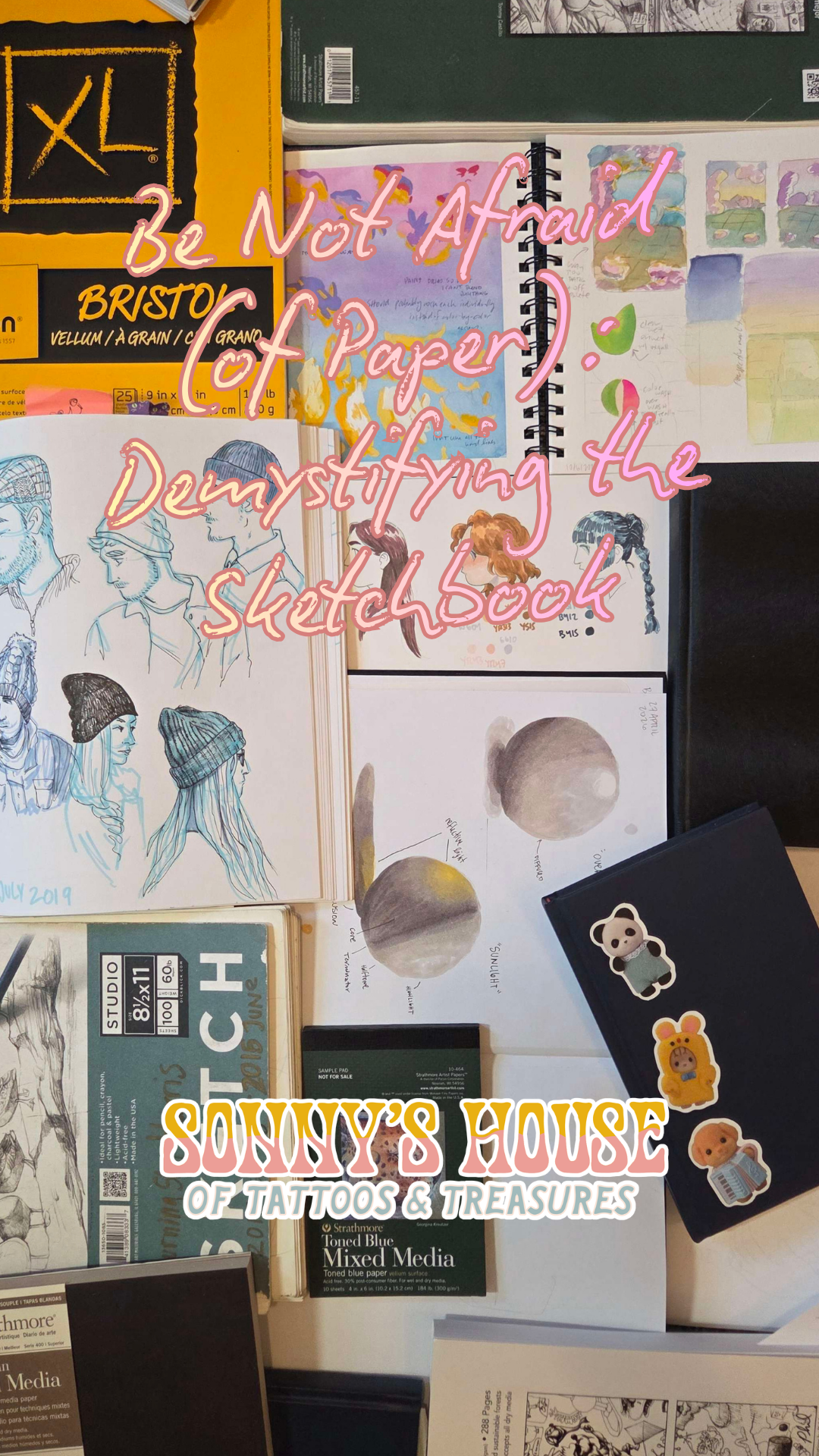 Be Not Afraid (of Paper): Demystifying the Sketchbook Class