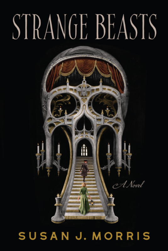 Strange Beasts by Susan J. Morris
