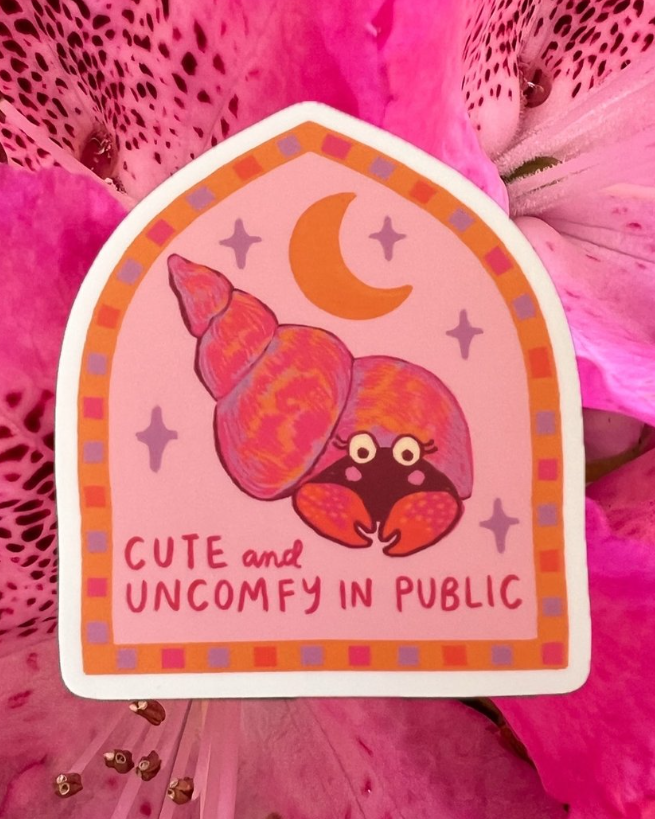 Cute and Uncomfy sticker