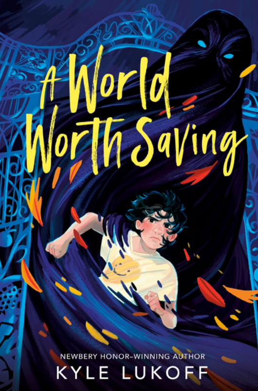 SIGNED A World Worth Saving by Kyle Lukoff