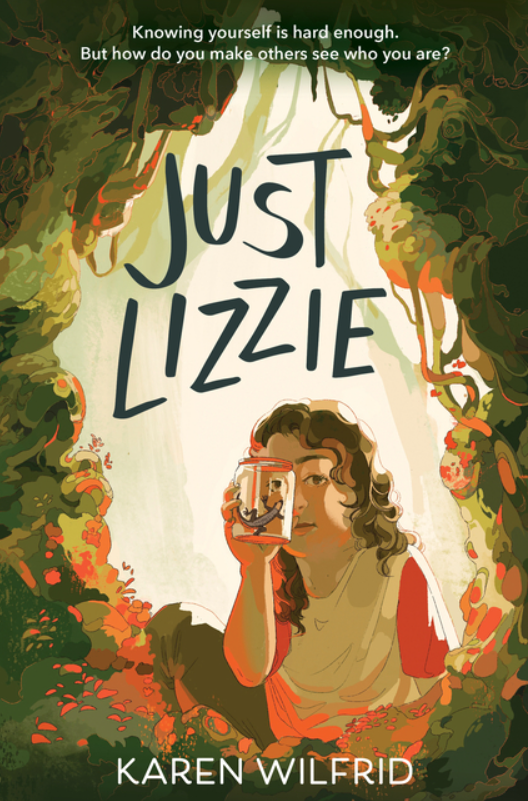 Just Lizzie by Karen Wilfrid