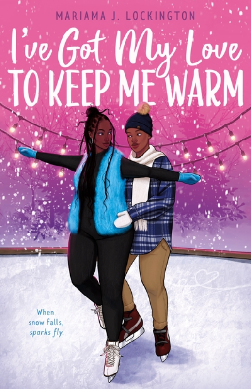 I've Got My Love to Keep Me Warm by Mariama J Lockington