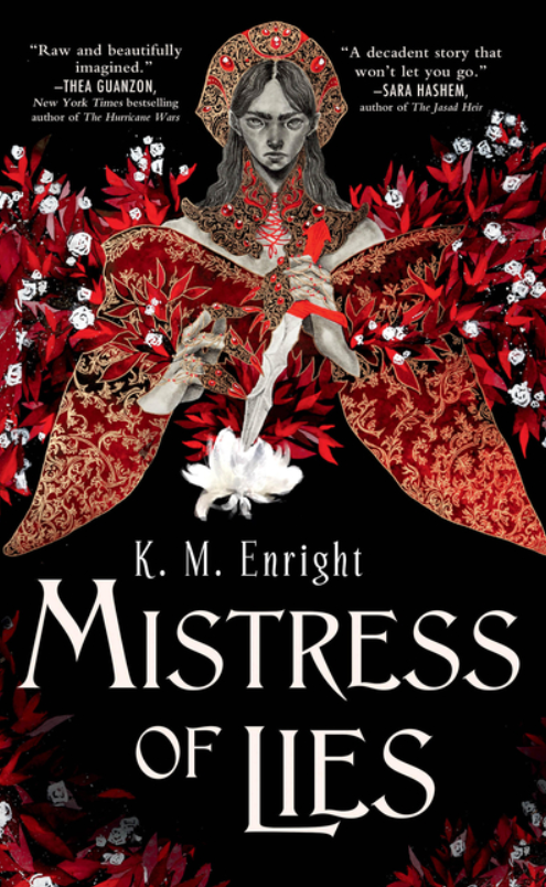 Mistress of Lies by K M Enright