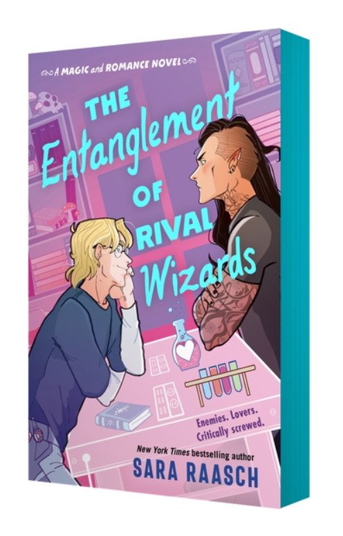 The Entanglement of Rival Wizards by Sara Raasch