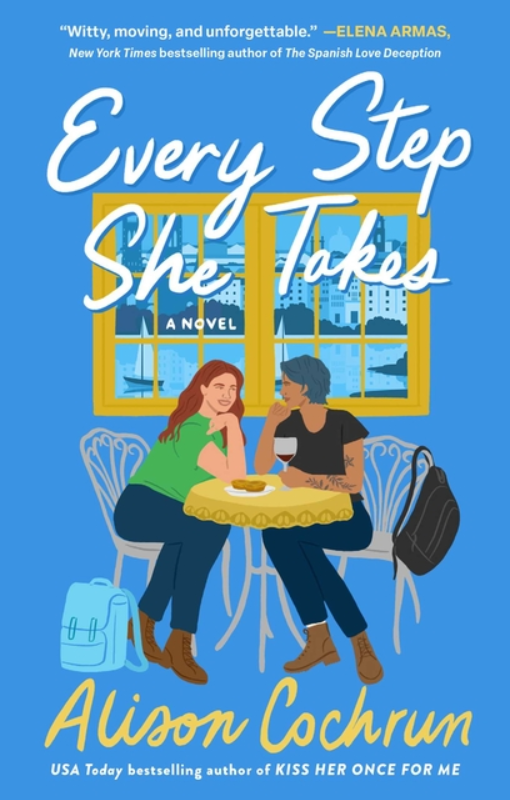 Every Step She Takes by Alison Cochrun