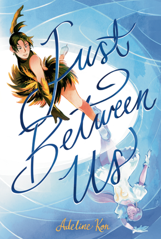 Just Between Us: A Graphic Novel by Adeline Kon