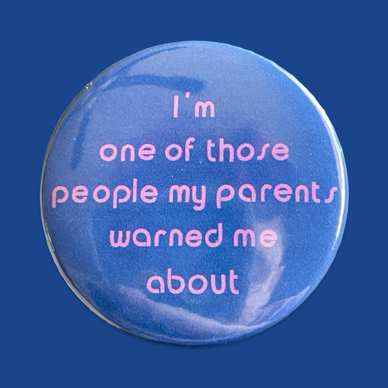 I’m One of Those People Badge