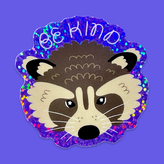Be Kind Raccoon Sticker