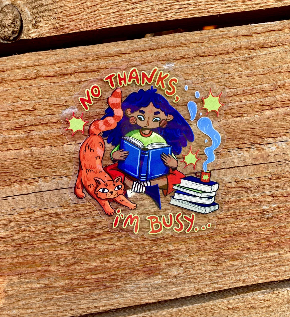 No Thanks, I'm Busy sticker