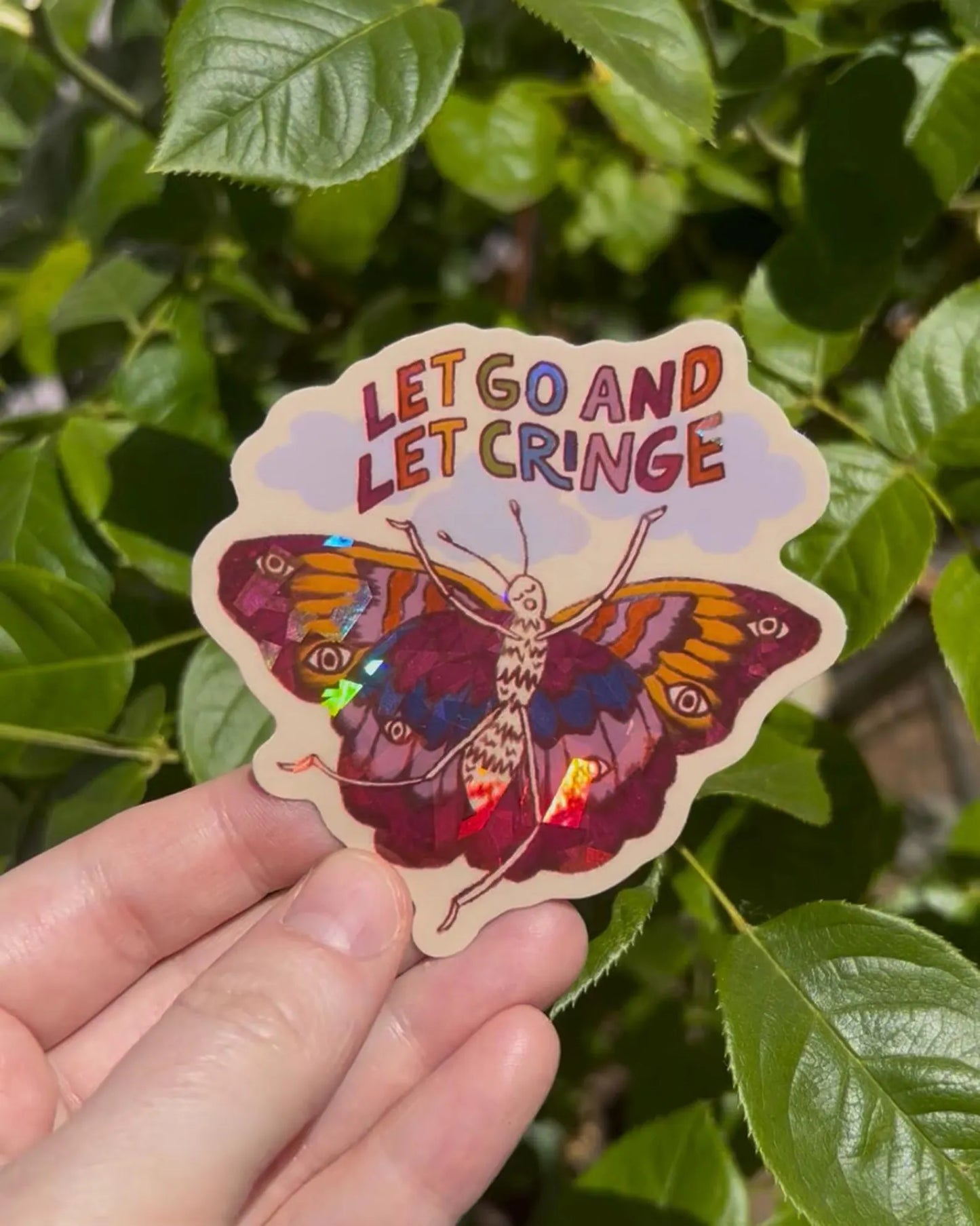 Let Go and Let Cringe holo sticker