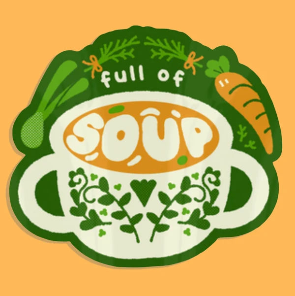 Full Of Soup sticker