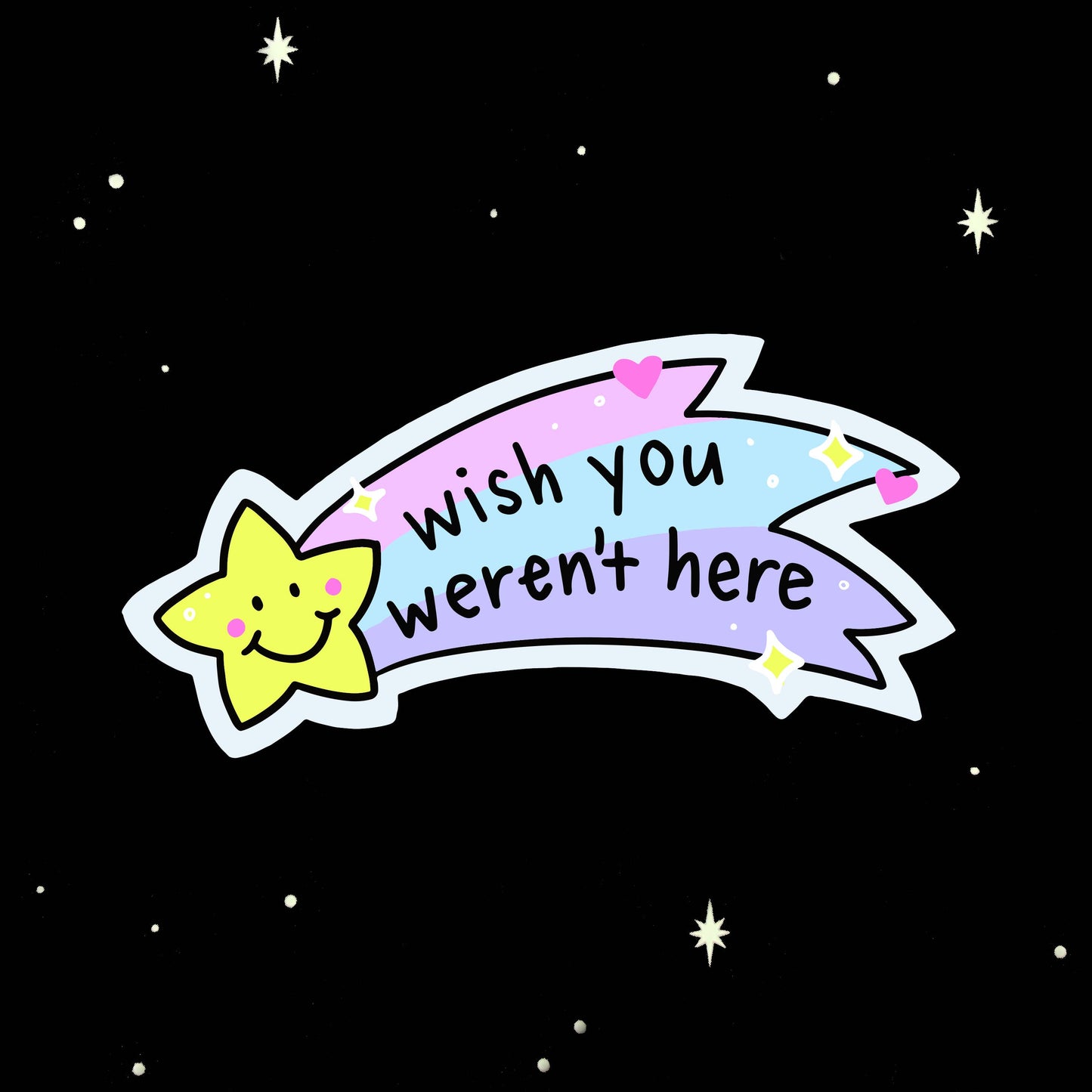 Wish You Weren't Here Sticker