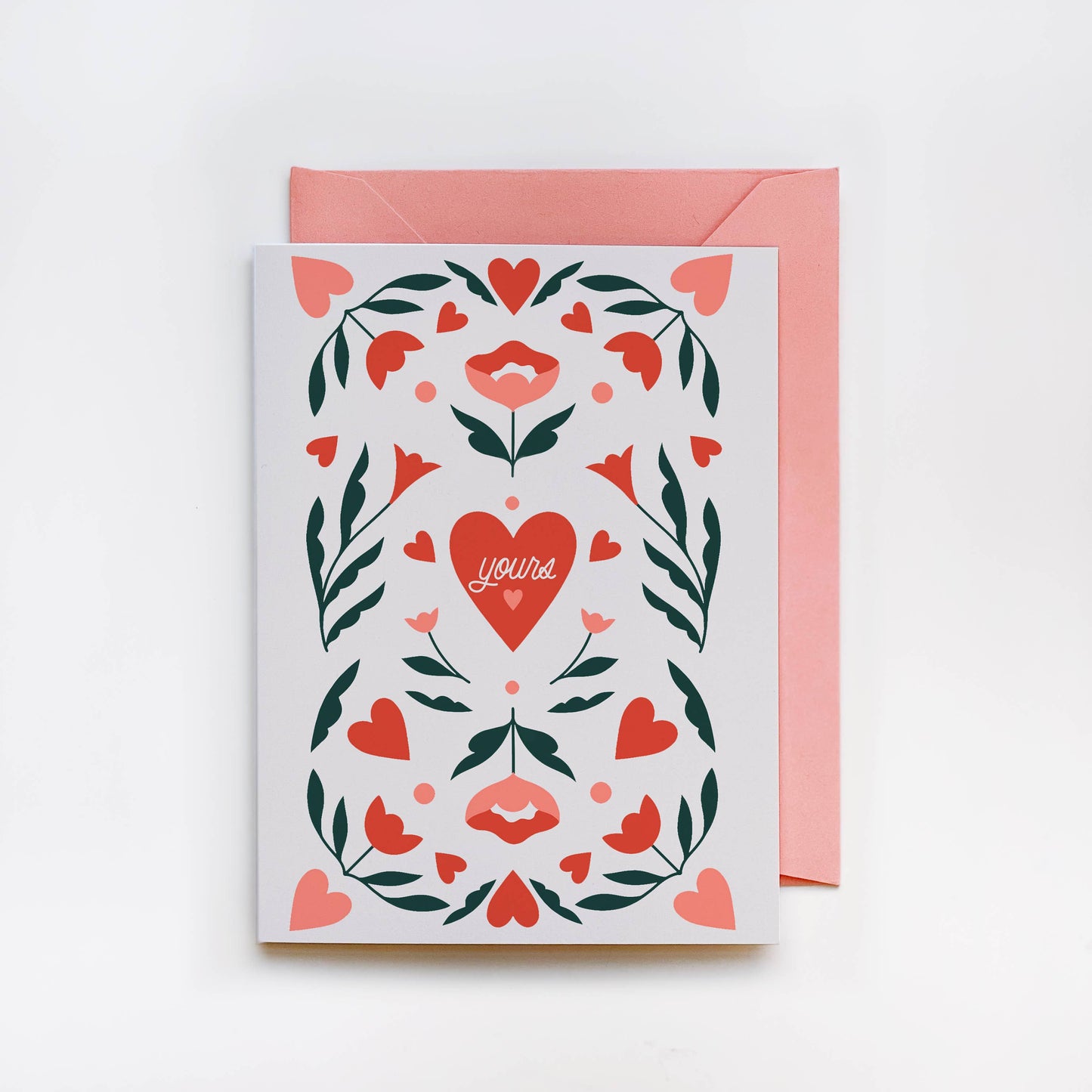 Yours Greeting Card
