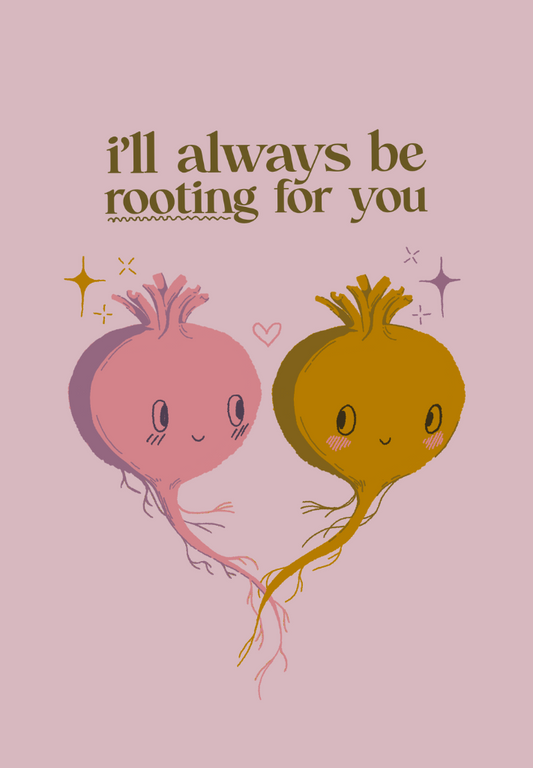 i'll always be rooting for you greeting card