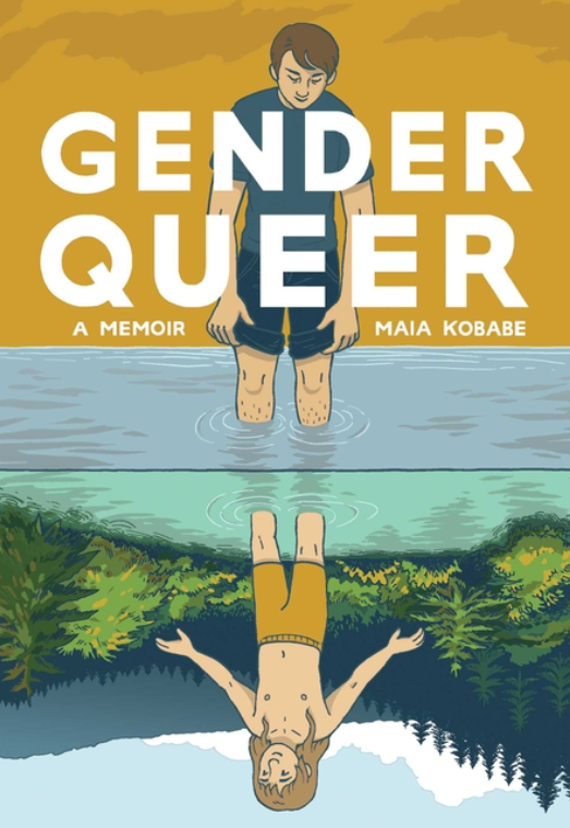 Gender Queer: A Memoir by Maia Kobabe