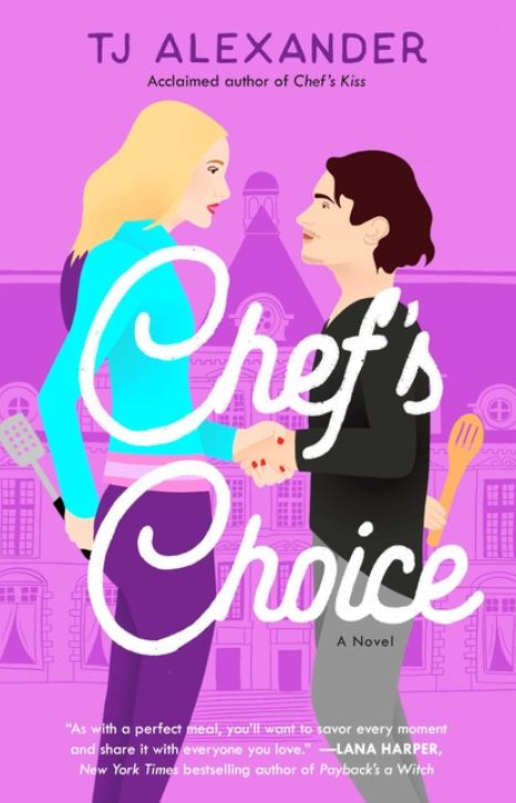 Chef's Choice (Chef's Kiss #2) by KJ Alexander
