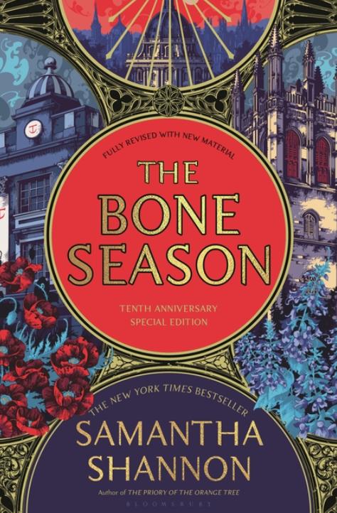 The Bone Season: Tenth Anniversary Edition (Bone Season #1 ) by Samantha Shannon