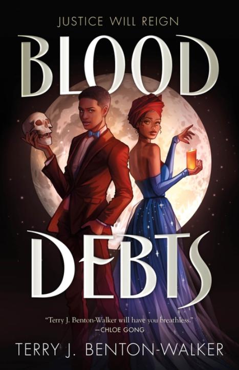 Blood Debts (Blood Debts #1) by Terry J Benton-Walker