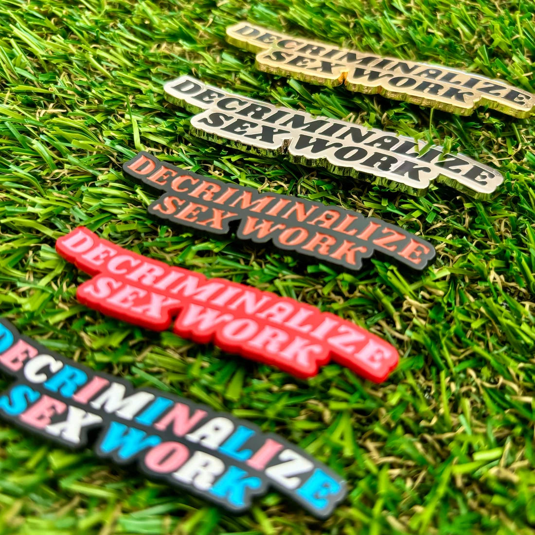 Decriminalize Sex Work Pin