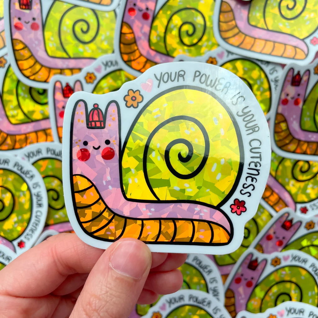 Your Power Snail Shimmery Sticker