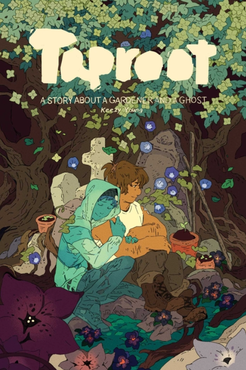 Taproot: A Story about a Gardener and a Ghost by Keezy Young