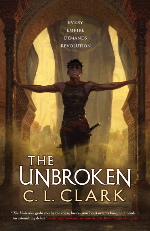 The Unbroken (Magic of the Lost #1) by C. L. Clark