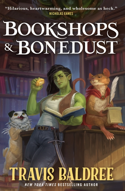 Bookshops & Bonedust (Legends & Lattes Prequel) by Travis Baldree