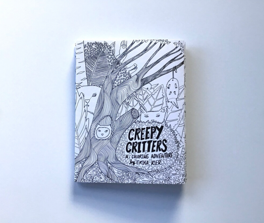 Creepy Critters Coloring Book by Erika Rier