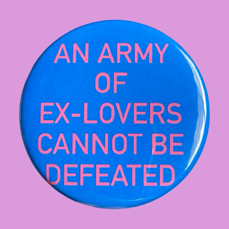 Army of Ex-Lovers badge