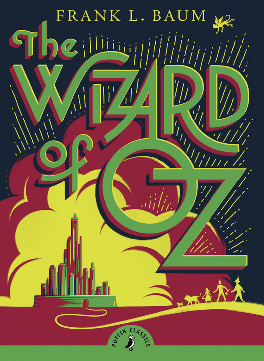 PREORDER: The Wizard of Oz by L. Frank Baum