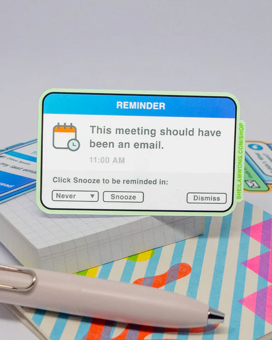 This Meeting Should Have Been an Email sticker