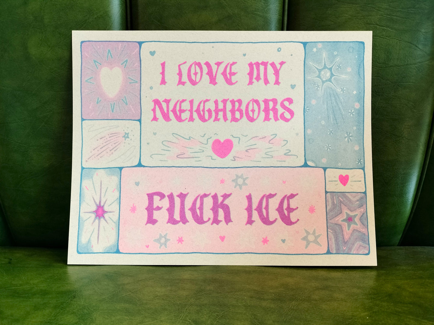 I LOVE MY NEIGHBORS protest print