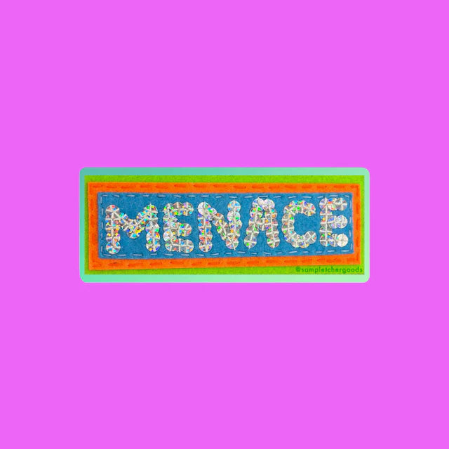 Menace sticker