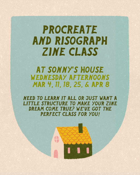 Procreate + Risograph Zine Afternoon Class March-April 2026