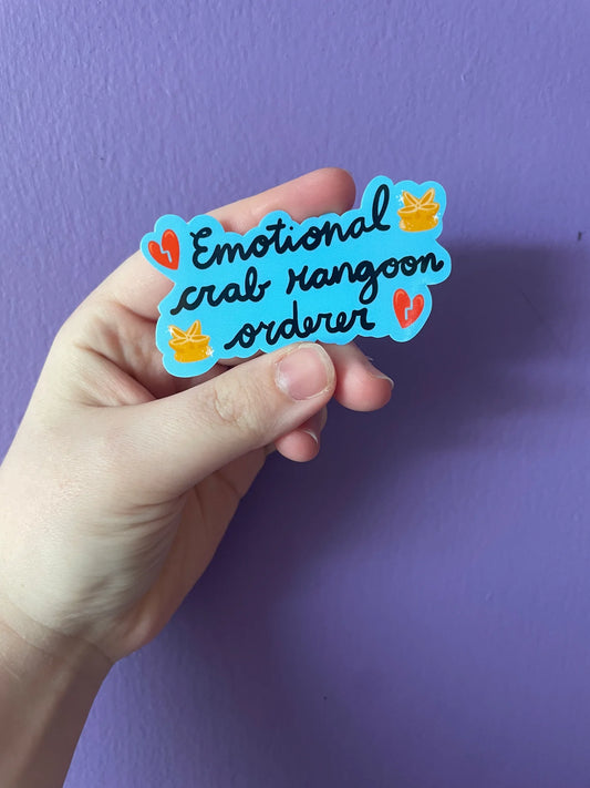 Emotional Crab Rangoon Order sticker