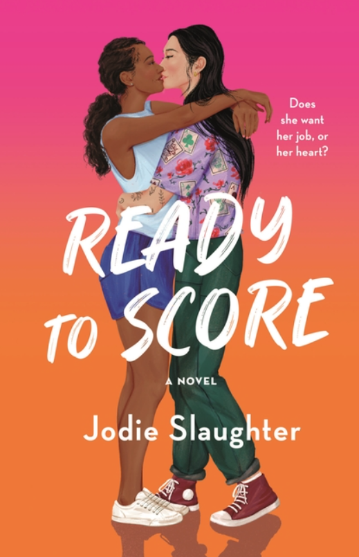 PREORDER: Ready to Score by Jodie Slaughter