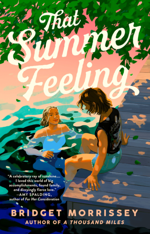 That Summer Feeling by Bridget Morrissey