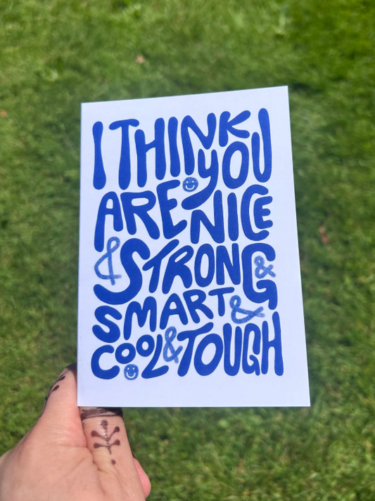 Nice, Strong, Smart, Cool & Tough greeting card