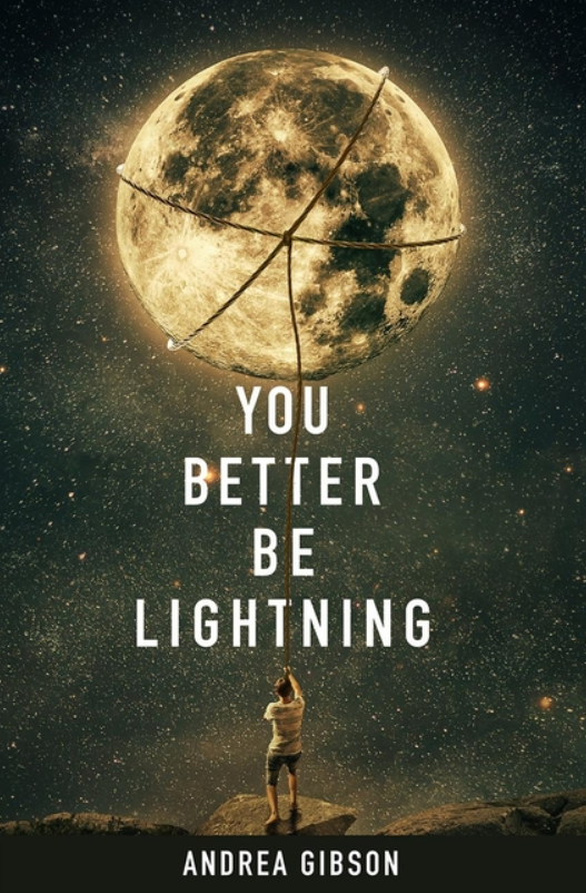 You Better Be Lightning by Andrea Gibson