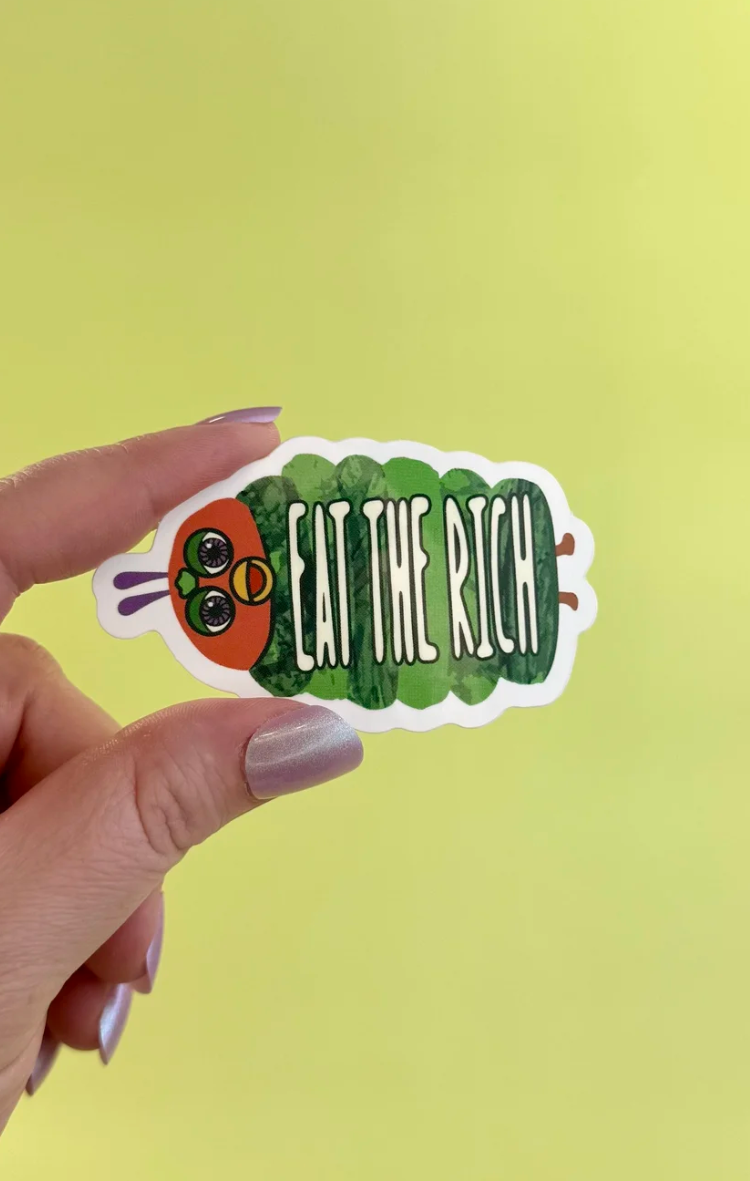 Eat the Rich Sticker
