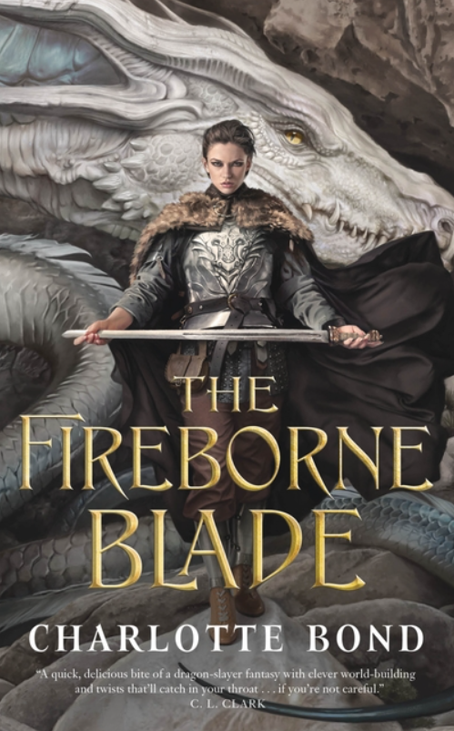 The Fireborne Blade by Charlotte Bond